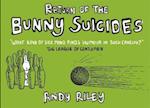 Return of the Bunny Suicides