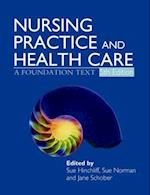 Nursing Practice and Health Care 5E