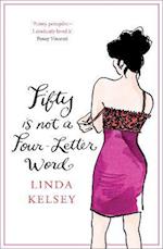 Fifty is Not a Four-Letter Word