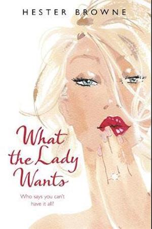 What the Lady Wants