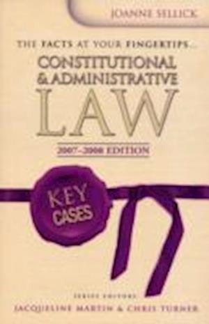 Key Cases: Constitutional and Administrative Law