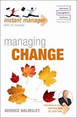 Instant Manager: Managing Change