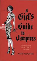 A Girl's Guide to Vampires (Dark Ones Book One)