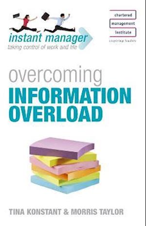 Instant Manager: Overcoming Information Overload