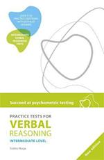 Succeed at Psychometric Testing: Practice Tests for Verbal Reasoning  Intermediate 2nd Edition