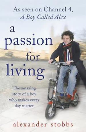 A Passion for Living