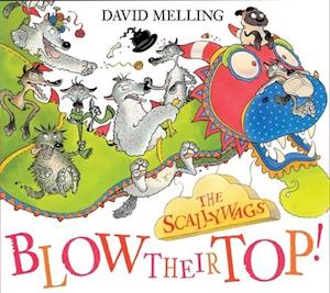 The Scallywags Blow Their Top!