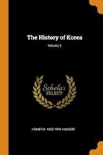 The History of Korea; Volume 2