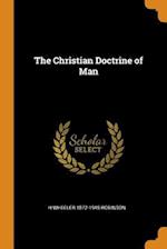 The Christian Doctrine of Man