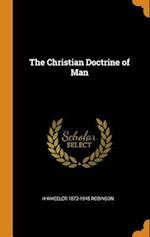 The Christian Doctrine of Man