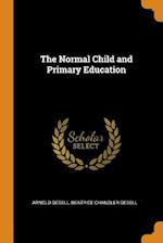 The Normal Child and Primary Education