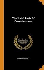 The Social Basis of Consciousness