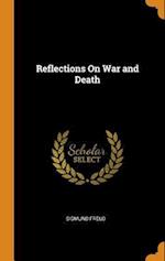 Reflections on War and Death