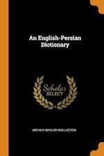 Wollaston, A: ENGLISH-PERSIAN DICT