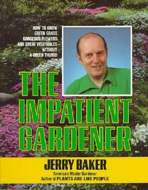 Impatient Gardener