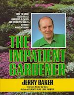 Impatient Gardener