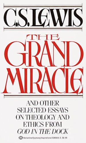 The Grand Miracle