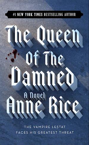 The Vampire Chronicles 03. The Queen of the Damned