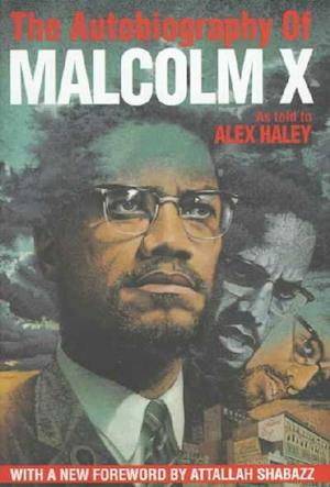 The Autobiography of Malcolm X