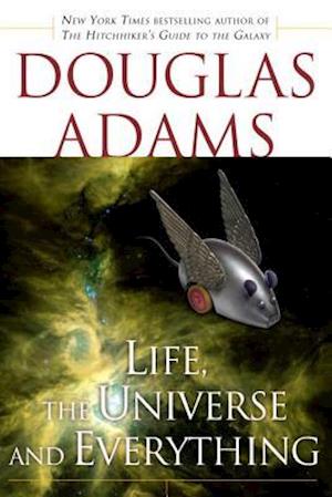 Life, the Universe and Everything