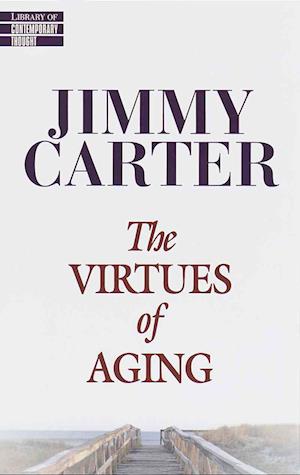 The Virtues of Aging