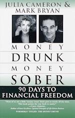 Money Drunk/Money Sober