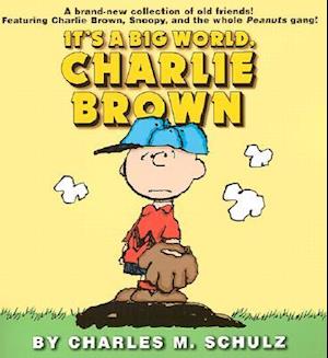 It's a Big World, Charlie Brown