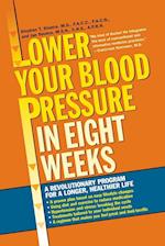 Lower Your Blood Pressure in Eight Weeks