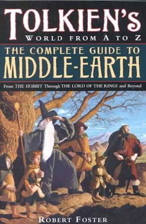 The Complete Guide to Middle-earth