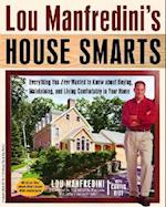 Lou Manfredini's House Smarts