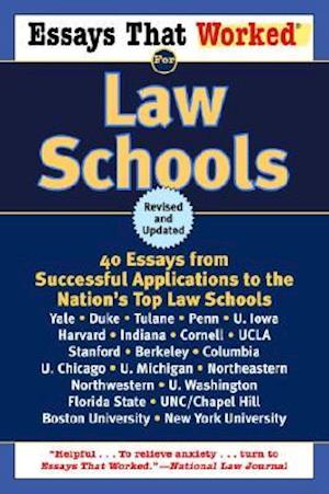 Essays That Worked for Law Schools