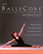 The Ballecore(r) Workout