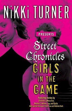 Street Chronicles Girls in the Game