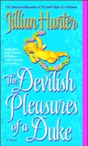 The Devilish Pleasures of a Duke