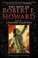 The Best of Robert E. Howard Volume 1