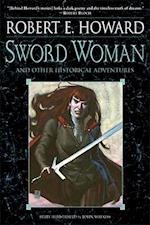 Sword Woman And Other Historical Adventures
