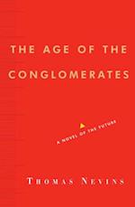 Age of the Conglomerates