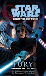 Fury: Star Wars Legends (Legacy of the Force)