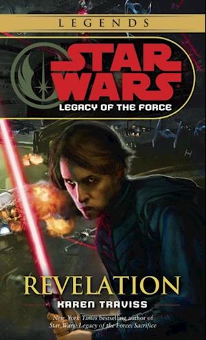 Revelation: Star Wars Legends (Legacy of the Force)