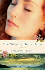 The Wives of Henry Oades