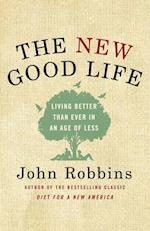 The New Good Life