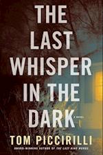 Last Whisper in the Dark