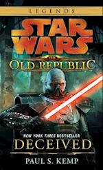 Deceived: Star Wars Legends (The Old Republic)