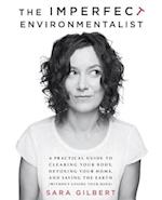 The Imperfect Environmentalist