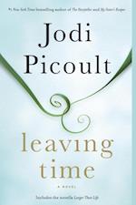 Leaving Time (with bonus novella Larger Than Life)