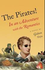 Pirates!: In an Adventure with the Romantics