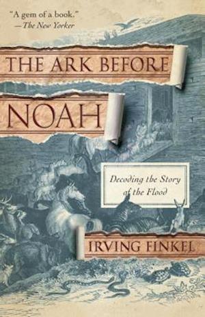 The Ark Before Noah