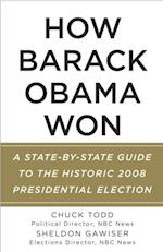 How Barack Obama Won