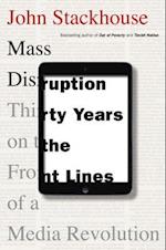 Mass Disruption