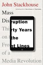 Mass Disruption